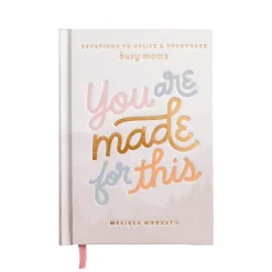 Sweet Water Decor Devotionals>YOU are MADE FOR THIS